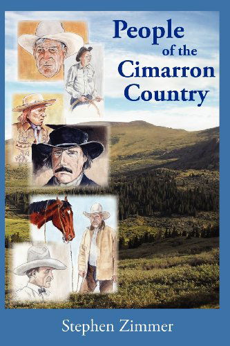 People of the Cimarron Country - Stephen Zimmer - Książki - Eagle Trail Press - 9780985187644 - 15 września 2012