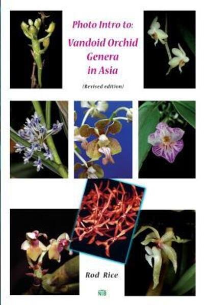 Cover for Rod Rice · Photo Intro to : Vandoid Orchid Genera in Asia (Paperback Book) (2018)