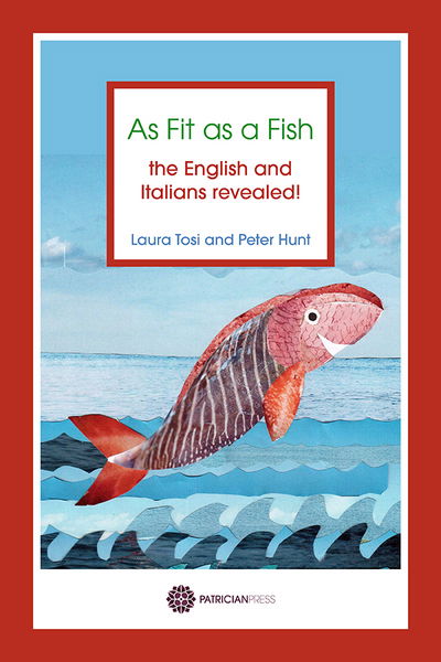 Cover for Laura Tosi · As Fit as a Fish: The English and Italians Revealed (Paperback Book) [Revised edition] (2015)