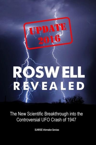 Cover for Sunrise Information Services · Roswell Revealed (Paperback Book) (2016)