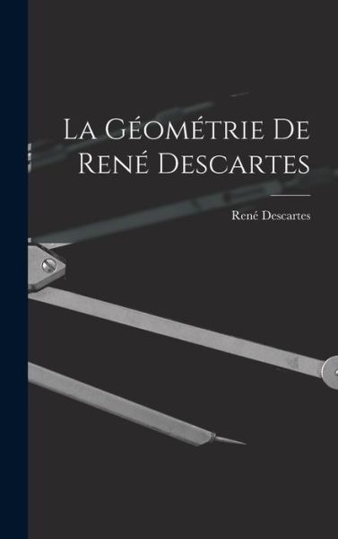 Cover for René Descartes · Géométrie de René Descartes (Buch) (2022)