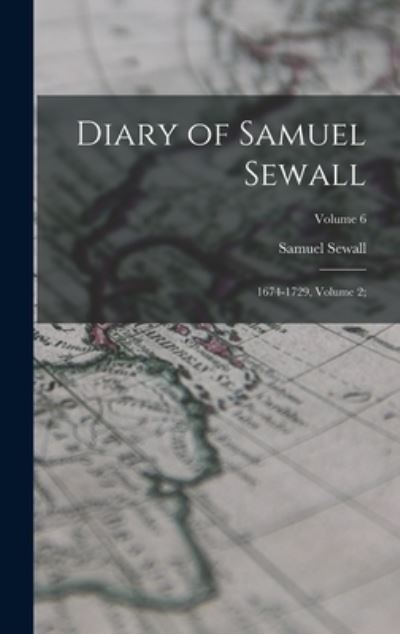 Cover for Samuel Sewall · Diary of Samuel Sewall (Book) (2022)