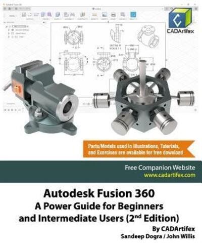 Cover for John Willis · Autodesk Fusion 360: A Power Guide for Beginners and Intermediate Users (2nd Edition) (Paperback Book) (2019)