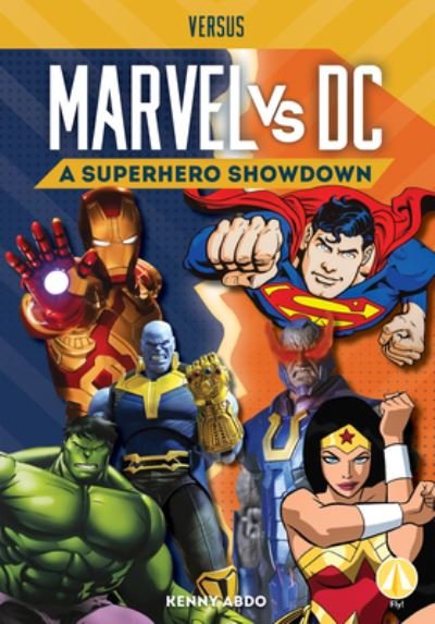 Cover for Kenny Abdo · Marvel vs. DC (Book) (2022)