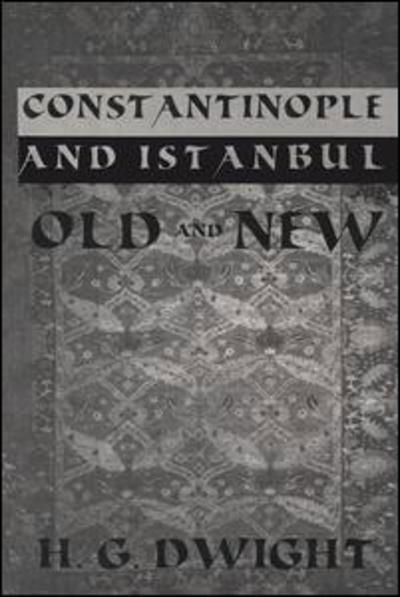 Dwight · Constantinople (Paperback Book) (2019)