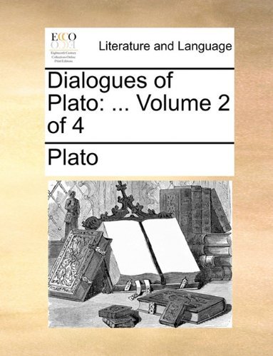 Cover for Plato · Dialogues of Plato: ...  Volume 2 of 4 (Paperback Bog) (2010)