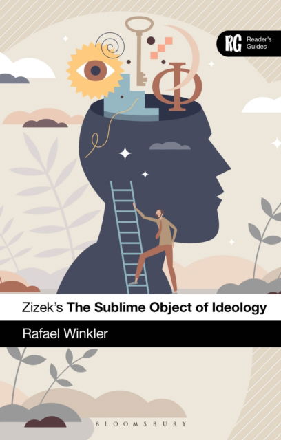 Cover for Rafael Winkler · Zizek's The Sublime Object of Ideology: A Reader’s Guide - Reader's Guides (Hardcover Book) (2024)