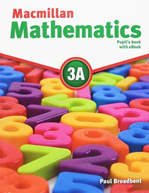 Cover for Paul Broadbent · Macmillan Mathematics Level 3A Pupil's Book ebook Pack (Book) (2016)