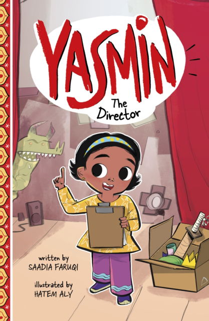 Cover for Saadia Faruqi · Yasmin the Director - Yasmin (Paperback Book) (2024)