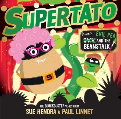 Cover for Sue Hendra · Supertato: Presents Jack and the Beanstalk: a show-stopping gift this Christmas! (Paperback Bog) (2023)