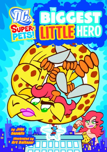 Cover for John Sazaklis · The Biggest Little Hero (Dc Super-pets) (Pocketbok) (2012)