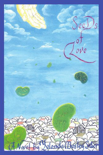 Cover for Yolonda Siler · Seeds of Love (Paperback Book) (2005)