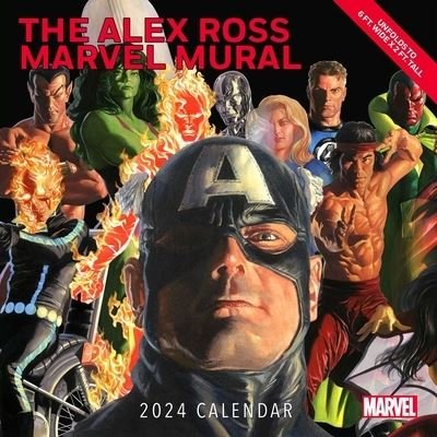 Cover for Alex Ross · Alex Ross Marvel Mural 2024 Oversized Wall Calendar (Calendar) (2023)