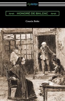 Cover for Honore De Balzac · Cousin Bette (Taschenbuch) (2020)