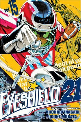 Cover for Riichiro Inagaki · Eyeshield 21, Volume 15 (Paperback Book) [1st edition] (2007)