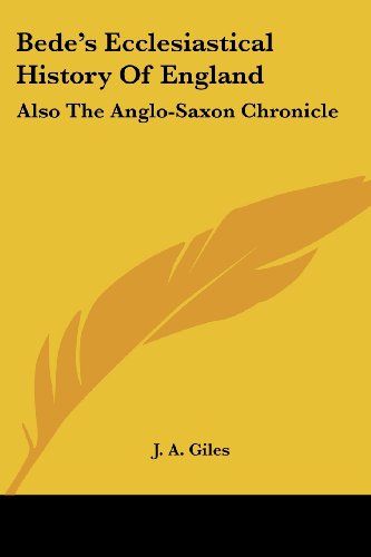 Cover for J. A. Giles · Bede's Ecclesiastical History of England: Also the Anglo-saxon Chronicle (Pocketbok) (2006)