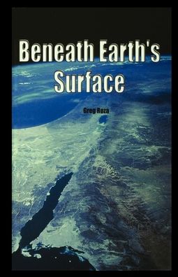 Cover for Greg Roza · Beneath Earth's Surface (Taschenbuch) (2002)