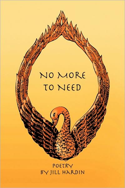Cover for Jill Hardin · No More to Need (Paperback Book) (2008)