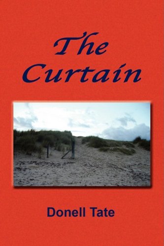 Cover for Donell Tate · The Curtain (Hardcover Book) (2009)