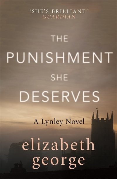 Cover for Elizabeth George · The Punishment She Deserves: An Inspector Lynley Novel: 20 - Inspector Lynley (Paperback Bog) (2019)