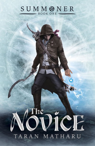 Cover for Taran Matharu · Summoner: The Novice: Book 1 (Paperback Book) (2015)