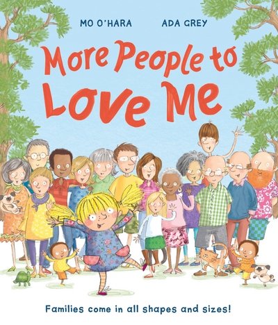 Cover for Mo O'Hara · More People to Love Me (Hardcover Book) [Main Market Ed. edition] (2016)