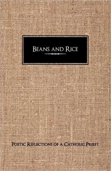 Cover for Patrice Starbuck Wilson · Beans and Rice (Innbunden bok) (2010)