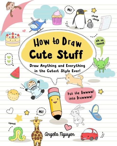 Cover for Angela Nguyen · How to draw cute stuff (Book) (2017)