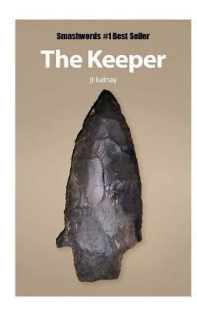 Cover for Jt Kalnay · The Keeper (Paperback Book) (2011)