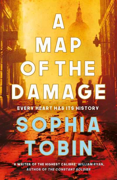 Cover for Sophia Tobin · A Map of the Damage (Hardcover Book) (2019)