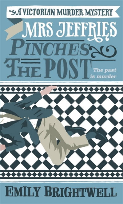 Cover for Emily Brightwell · Mrs Jeffries Pinches the Post - Mrs Jeffries (Paperback Book) (2018)