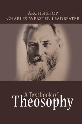 Cover for Charles Webster Leadbeater · Textbook of Theosophy (Paperback Book) (2012)