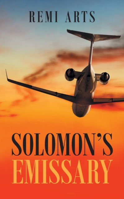 Cover for Remi Arts · Solomon's Emissary (Paperback Book) (2019)