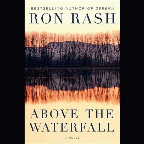 Cover for Ron Rash · Above the Waterfall (CD) (2015)
