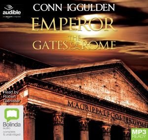 Cover for Conn Iggulden · The Gates of Rome - Emperor (Lydbog (MP3)) [Unabridged edition] (2015)