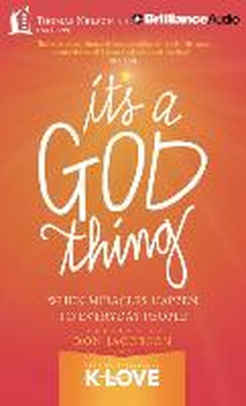 Cover for Don Jacobson · It's a God Thing: when Miracles Happen to Everyday People (Audiobook (CD)) [Unabridged edition] (2014)