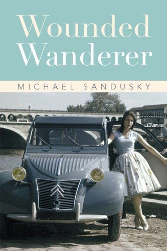 Cover for Michael Sandusky · Wounded Wanderer (Paperback Bog) (2013)