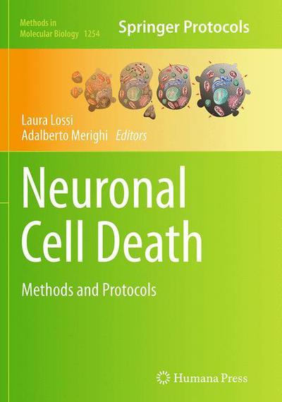 Neuronal Cell Death: Methods and Protocols - Methods in Molecular Biology - - Livros - Humana Press Inc. - 9781493944644 - 23 de agosto de 2016