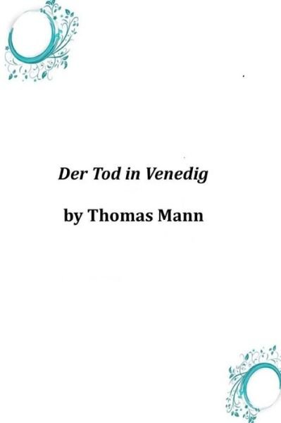 Cover for Thomas Mann · Der Tod in Venedig (Paperback Book) (2014)
