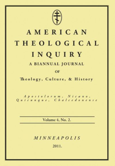 Cover for Gannon Murphy · American Theological Inquiry, Volume Four, Issue Two (Book) (2011)