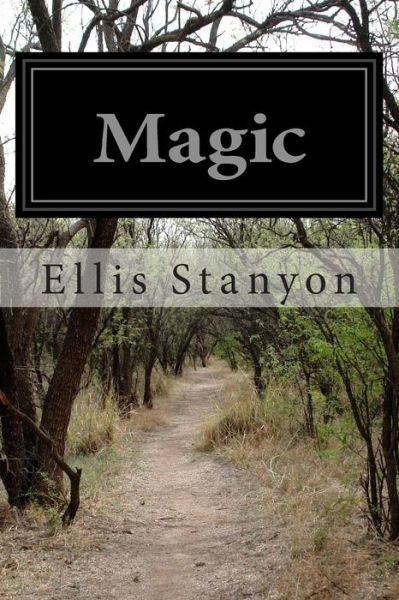 Cover for Ellis Stanyon · Magic (Pocketbok) (2014)