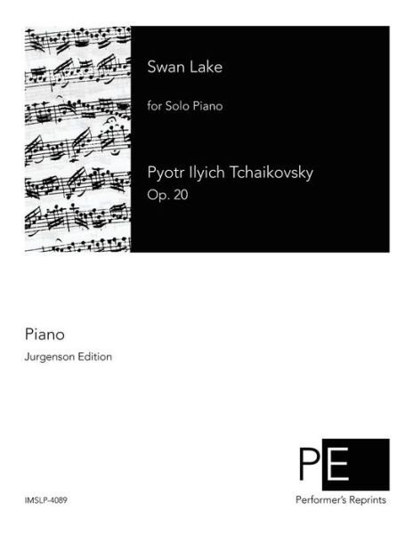 Cover for Pyotr Ilyich Tchaikovsky · Swan Lake (Paperback Book) (2014)