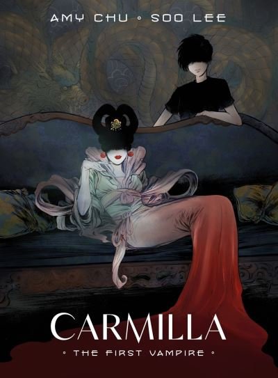 Cover for Amy Chu · Carmilla: The First Vampire (Paperback Book) (2023)
