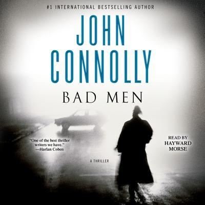 Cover for John Connolly · Bad Men (CD) (2018)