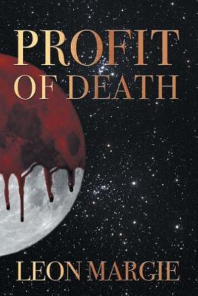 Cover for Leon Margie · Profit of Death (Paperback Book) (2015)