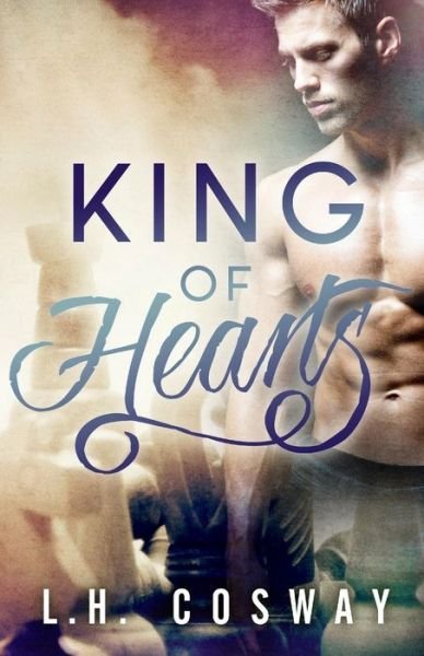 Cover for L H Cosway · King of Hearts (Paperback Bog) (2015)