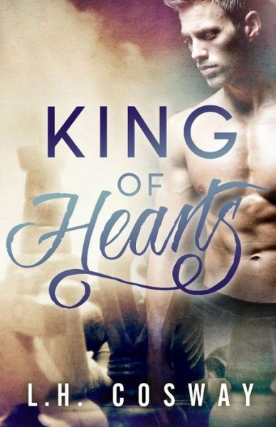 Cover for L H Cosway · King of Hearts (Paperback Book) (2015)