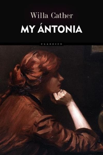 Cover for Willa Cather · My Antonia (Paperback Bog) (2015)