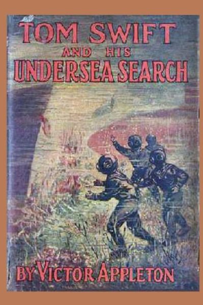 Cover for Victor Appleton · Tom Swift and his Undersea Search (Paperback Book) (2015)