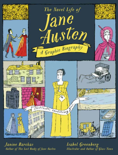 Cover for Janine Barchas · The Novel Life of Jane Austen: A Graphic Biography (Hardcover Book) (2025)